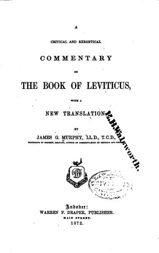 Cover for A Critical and Exegetical Commentary on the Book of Leviticus with a New ...