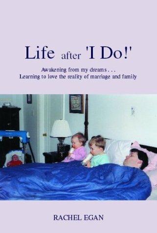 Cover for Life After 'I Do!'