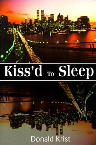 Cover for Kiss'd to Sleep
