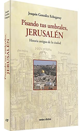 Cover for Pisando tus umbrales, Jerusalén
