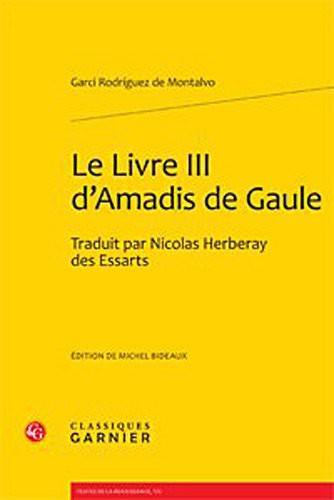 Cover for Le Livre III d'Amadis de Gaule