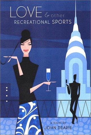 Cover for Love and other recreational sports