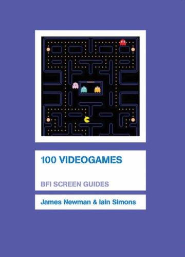 Cover for 100 Videogames (Bfi Screen Guides)