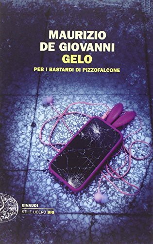 Cover for Gelo per i bastardi di Pizzofalcone