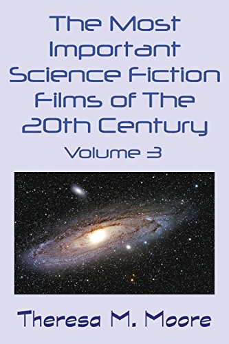 Cover for The Most Important Science Fiction Films of The 20th Century
