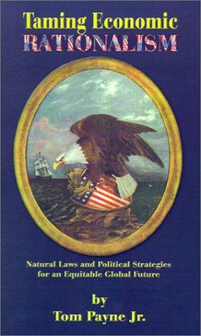 Cover for Taming Economic Rationalism