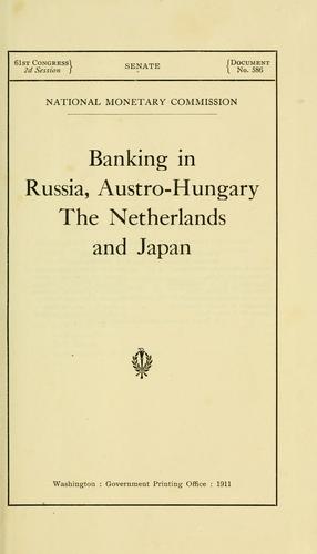 Cover for Banking in Russia, Austro-Hungary, the Netherlands and Japan.