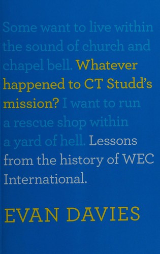 Cover for Whatever happened to CT Studd's mission