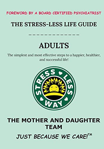 Cover for The Stress-Less Life Guide Adults