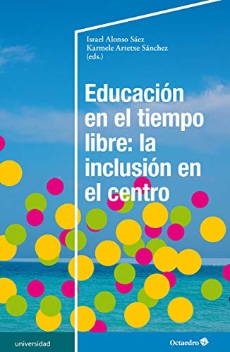 Cover for Educacin en el tiempo libre