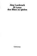 Cover for 69 Arten den Blues zu spielen