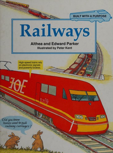 Cover for Railways (Built with a Purpose)
