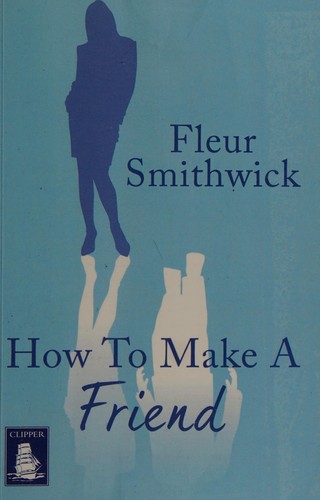 Cover for How to make a friend