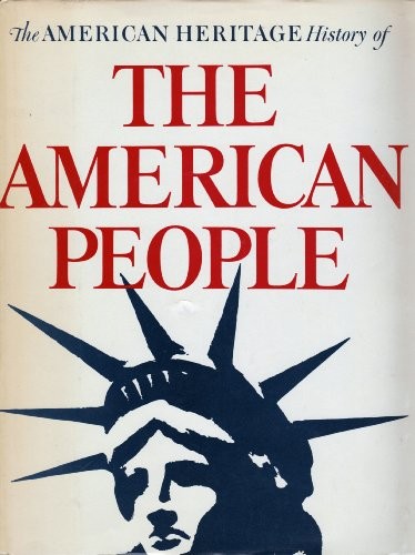 Cover for The American heritage History of the American People.