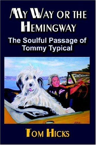 Cover for My Way or the Hemingway
