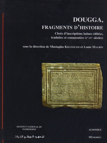 Cover for Dougga, fragments d'histoire