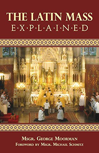 Cover for The Latin Mass Explained