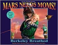 Cover for Mars Needs Moms!