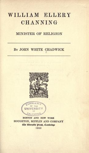 Cover for William Ellery Channing, minister of religion