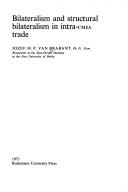 Cover for Bilateralism and structural bilateralism in intra-CMEA trade.