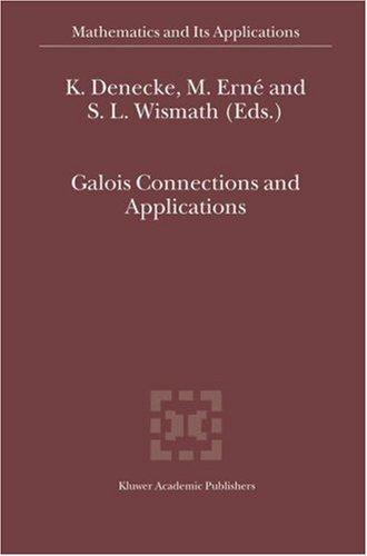 Cover for Galois Connections and Applications (Mathematics and Its Applications)