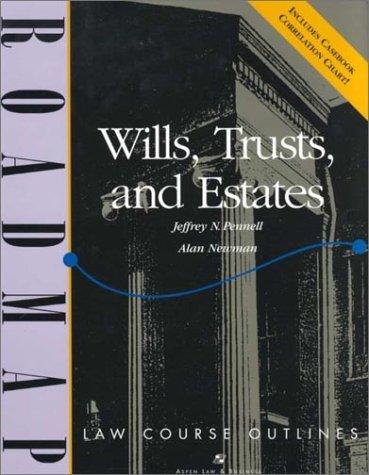 Cover for Wills, Trusts, and Estates (Aspen Roadmap Law Course Outlines)