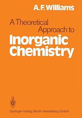 Cover for A Theoretical Approach to Inorganic Chemistry