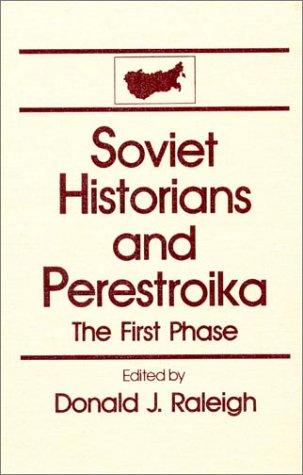 Cover for Soviet historians and perestroika
