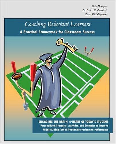 Cover for Coaching Reluctant Learners, A Practical Framework for Classroom Success