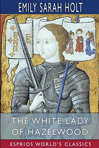 Cover for The White Lady of Hazelwood