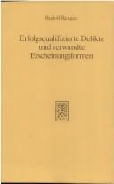 Cover for Erfolgsqualifizierte Delikte und verwandte Erscheinungsformen