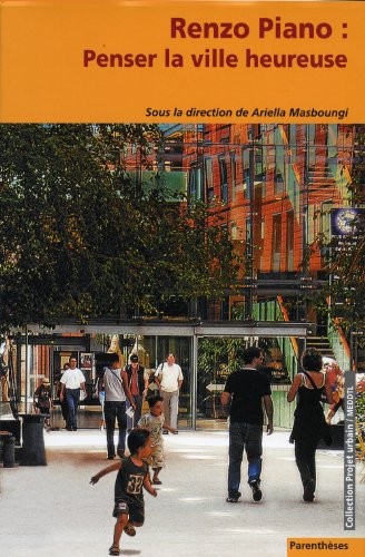 Cover for Penser la ville heureuse, Renzo Piano