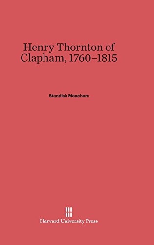 Cover for Henry Thornton of Clapham, 1760-1815