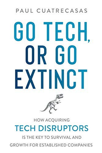 Cover for Go Tech, or Go Extinct