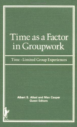 Cover for Time as a factor in groupwork