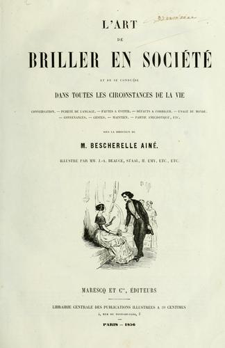 Cover for L' art de briller en société et de se conduire dans toutes les circonstances de la vie