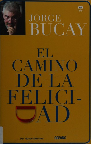 Cover for El camino de la felicidad