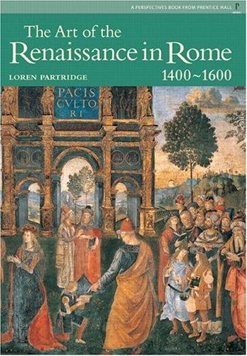 Cover for Art of Renaissance Rome, The (Reissue) (Perspectives (Prentice Hall Art History))