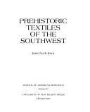 Cover for Prehistoric Textiles of the Southwest