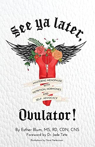 Cover for See Ya Later, Ovulator!