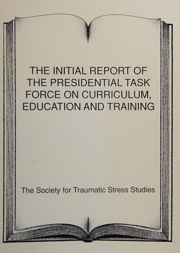 Cover for The initial report of the Presidential Task Force on curriculum, education and training