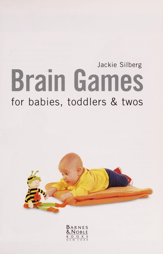Cover for Brain games for babies, toddlers & twos