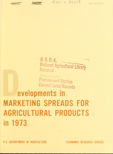 Cover for Developments in marketing spreads for agricultural products in 1973.