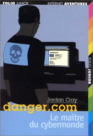 Cover for Le maître du cybermonde (traduit de l'américain par Sabine Sirat)