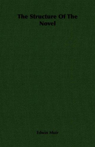 Cover for The Structure Of The Novel