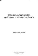 Cover for Socio-cultural transformation and foodways in the Republic of Georgia