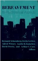 Cover for Bereavement, its psychosocial aspects
