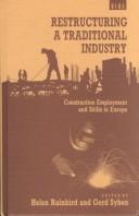 Cover for Restructuring a Traditional Industry