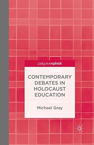 Cover for Contemporary Debates in Holocaust Education