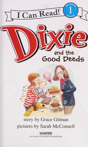 Cover for Dixie and the good deeds